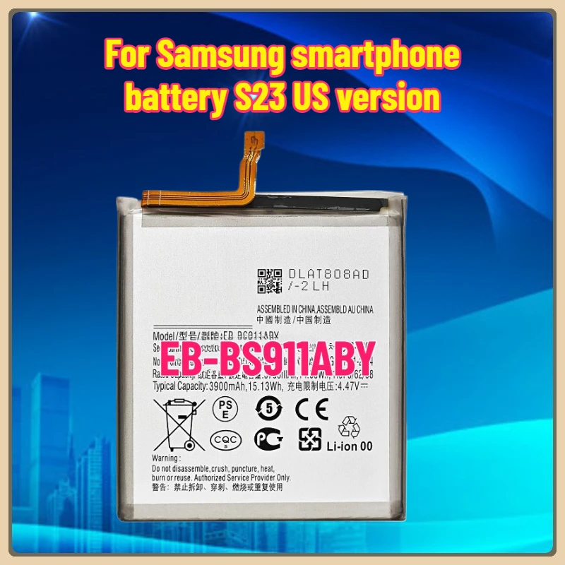 

EB-BS911ABY for Samsung Smartphone Battery S23 US Version with Built-in 3900mAh