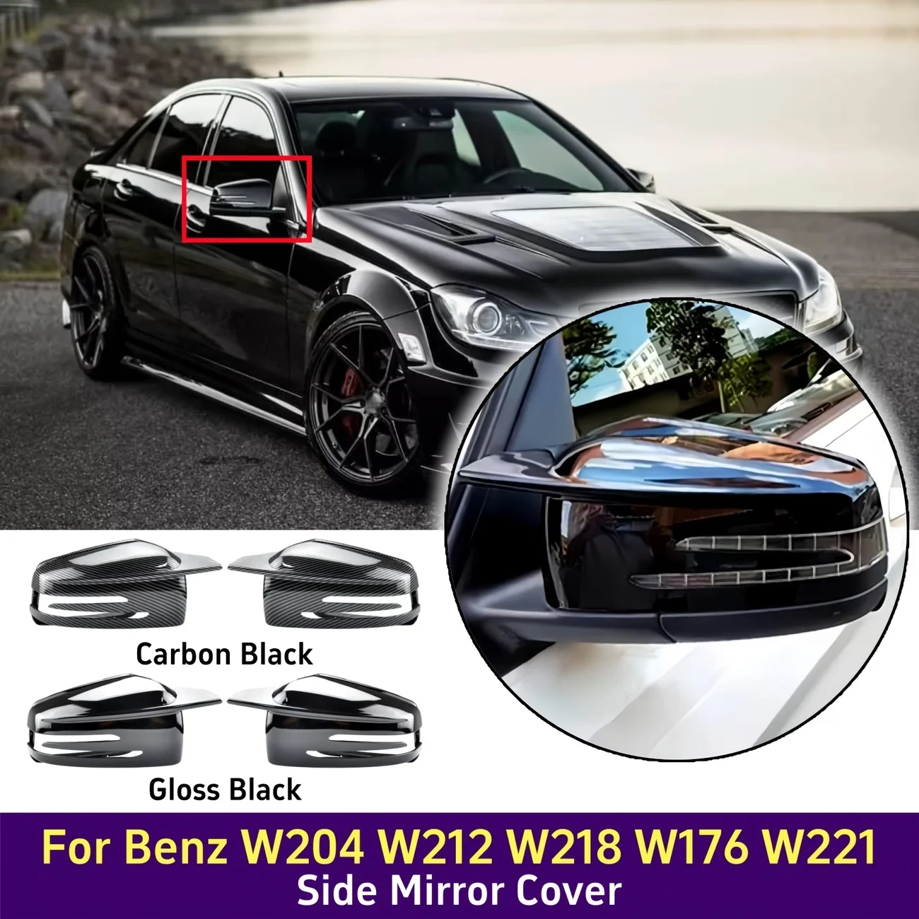 

Side Mirror Cap Covers For Mercedes Benz W176 W246 W212 W204 C117 X156 X204 W221 C218 A B C E S CLA GLA GLK Class Black Replace