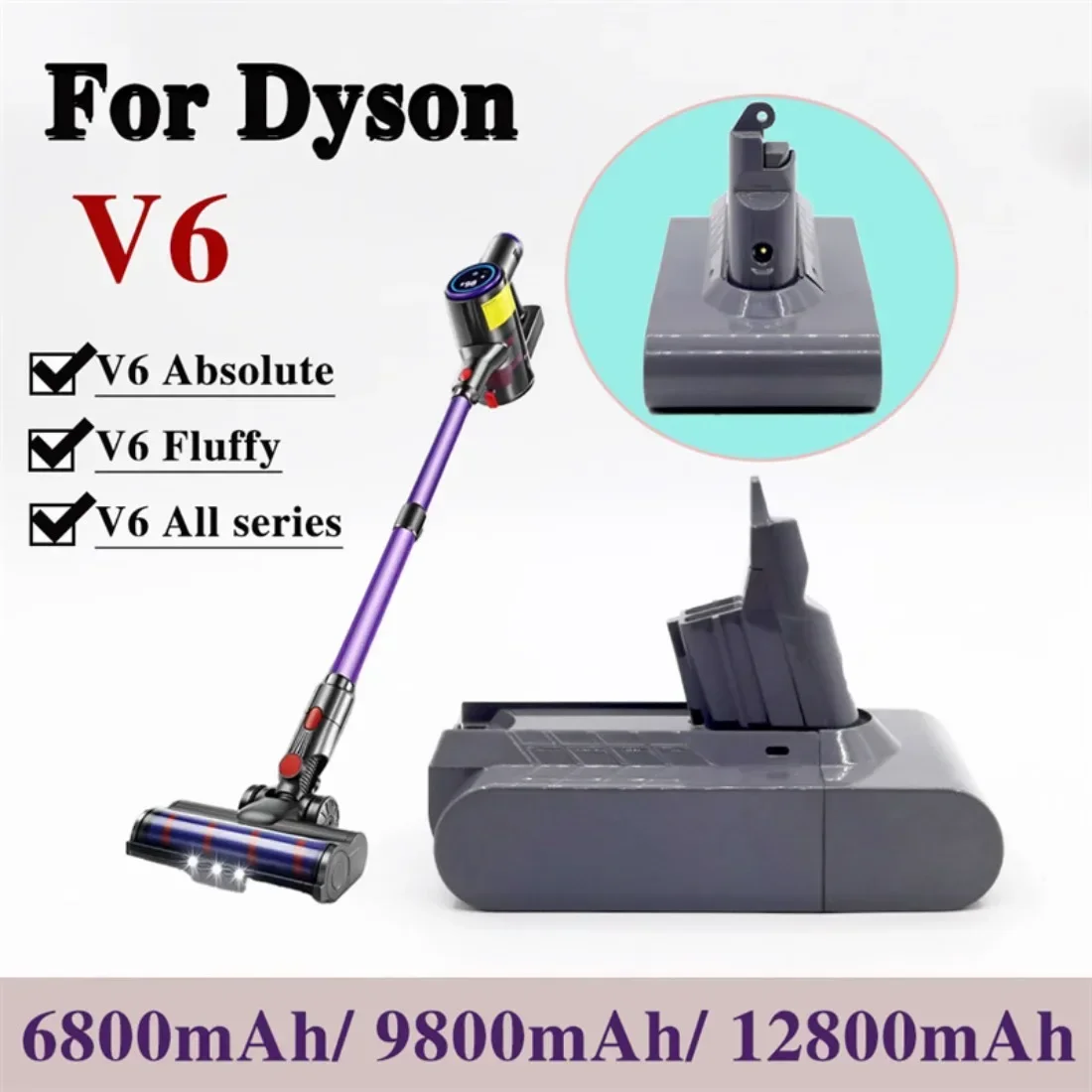 New V6 12800mAh Dyson  lithium-ion battery 21.6v DC58 DC59 DC61 DC62 vacuum cleaner SV09 SV07 SV03 SV04 SV06 SV05