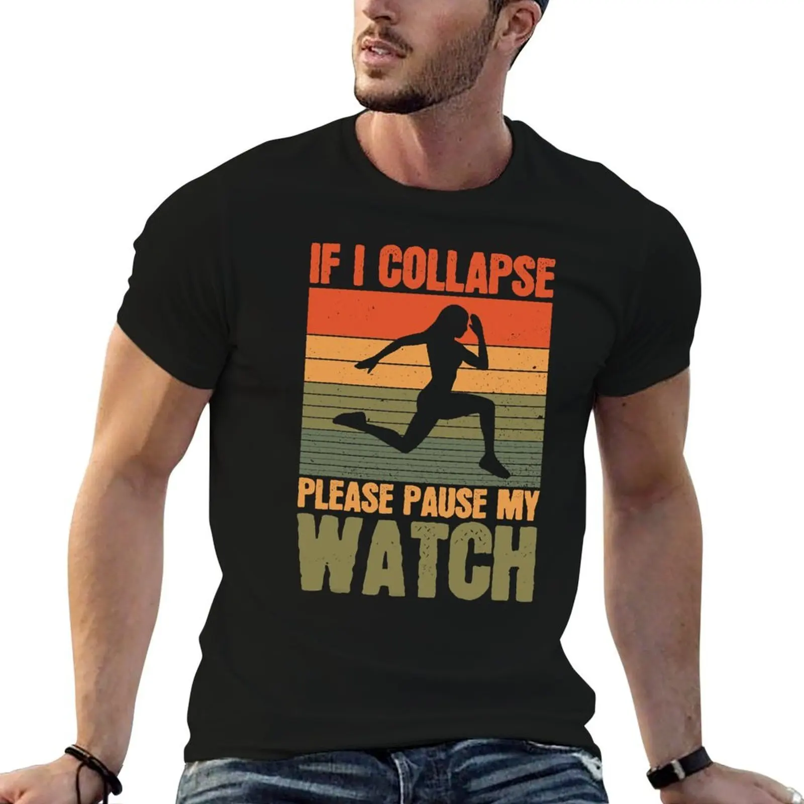 Pause My Watch Runners If I Collapse Please Pause My Watch T-Shirt basketball graphic tees cute clothes mens clothes