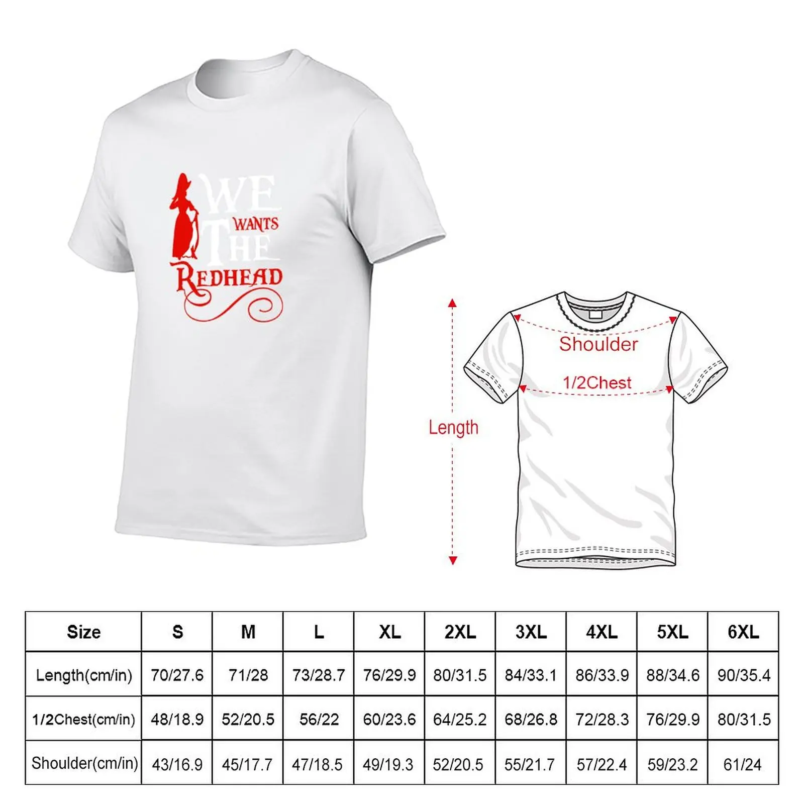 We Wants the Redhead T-Shirt Construction Work Tee Shirt