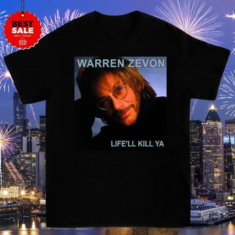 Enjoy Every Sandwich Warren Zevon Life'll Kill Ya T Shirt Size S 4XL CG528