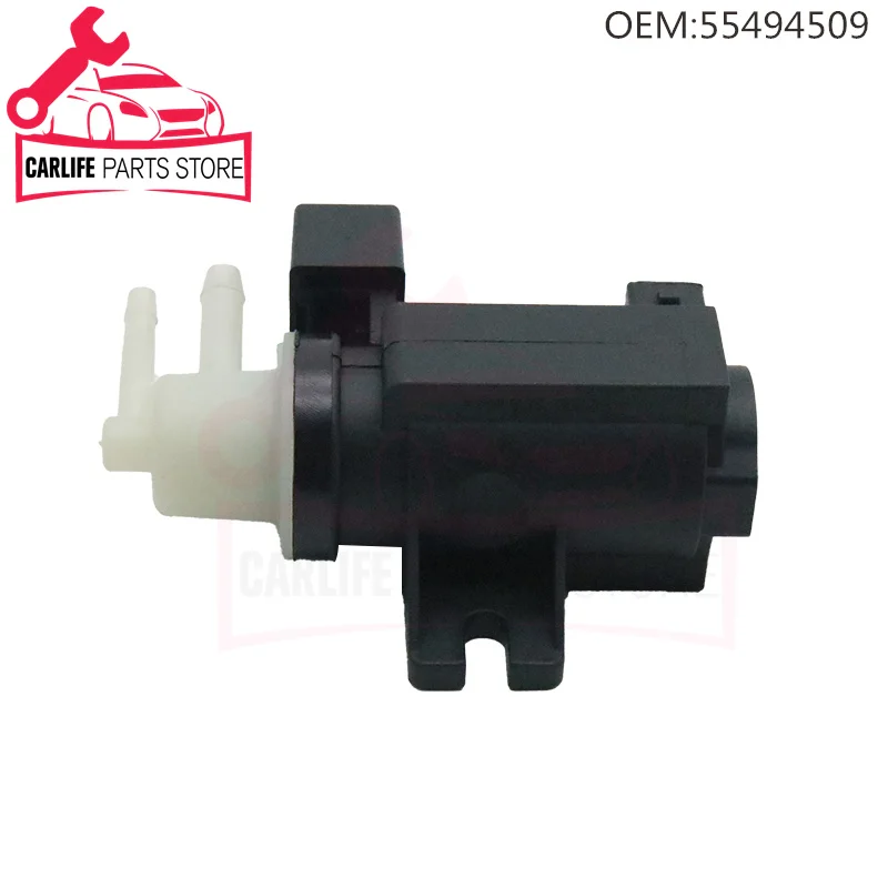 55494509 for Opel Astra J Corsa D Meriva Mokka Zafira Chevrolet Aveo Cruze 55566898 851014 Turbo Boost Pressure Solenoid Valve