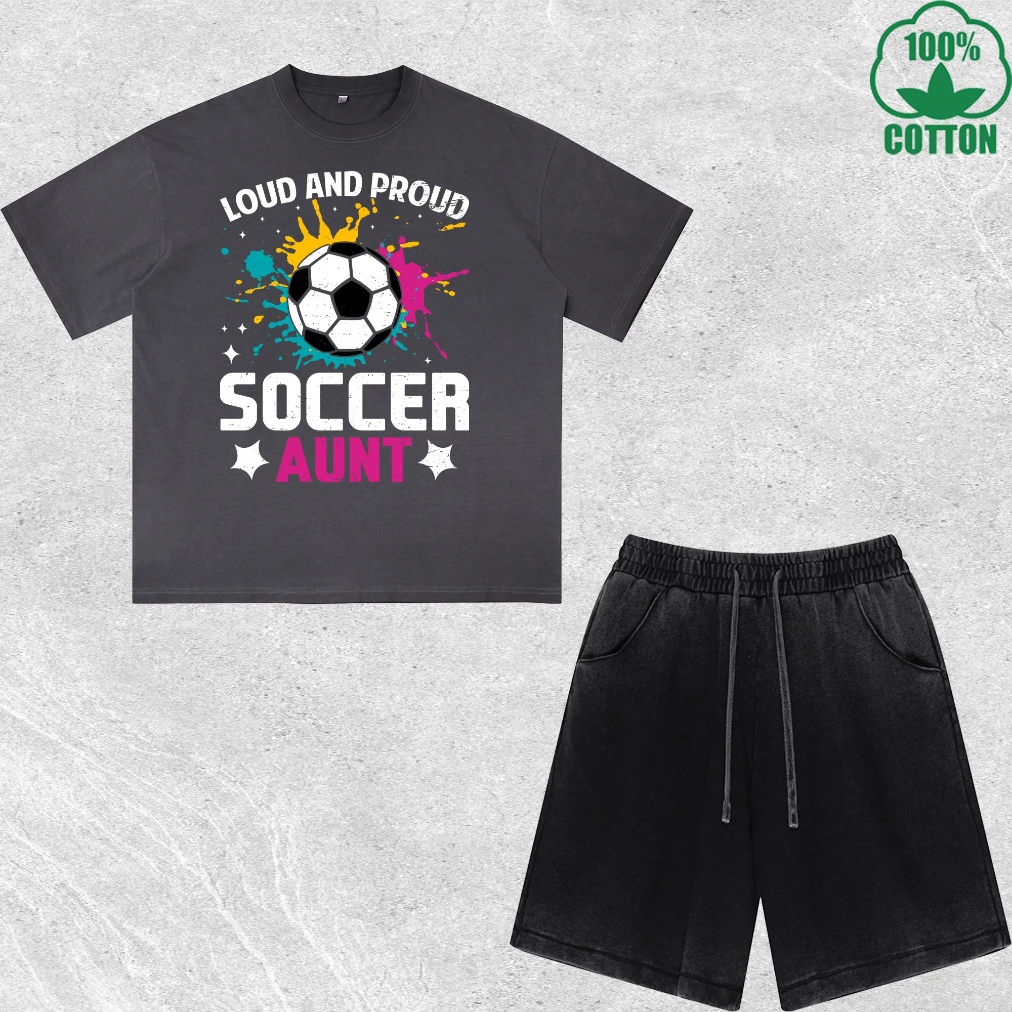 

Loud and Proud Soccer Printed Dirty Wash T-Shirt Shorts Set Multicolor Combo Loose Trendy Fashionable 100%Cotton