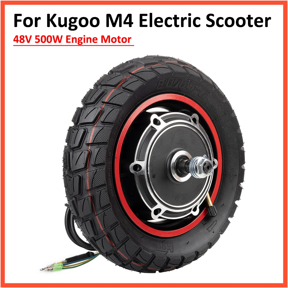 

48V 500W Wheel Motor for KUGOO M4 and M4 PRO Electric Scooter Brushless Engine With 10 Inch 80/65-6 Outer Tire