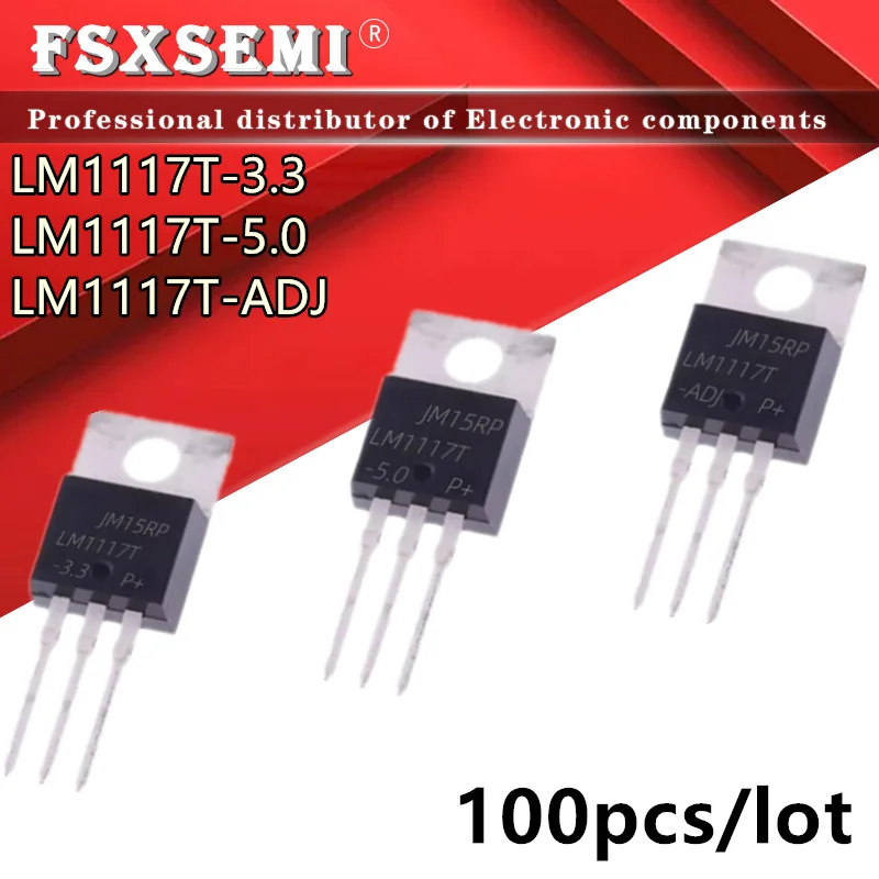 100PCS LM1117T-3.3 LM1117-3.3 LM1117T 3.3V LM1117 TO-220 LM1117T-5.0 LM1117T-5 LM1117-5.0 LM1117T-ADJ LM1117-ADJ