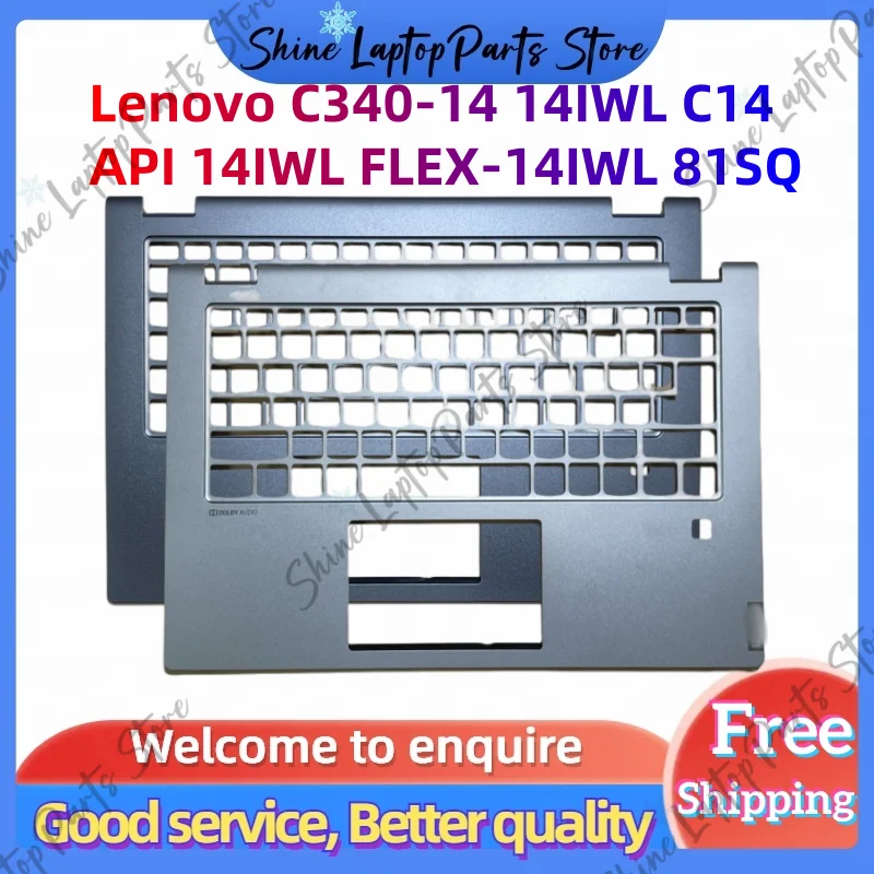 For Lenovo C340-14 14IWL C14API 14IWL FLEX-14IWL 81SQ C Cover Case palmrest Laptop top Case