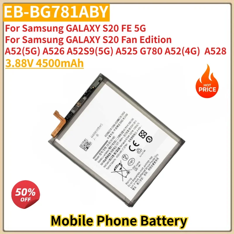 EB-BG781ABY Battery 3.88V 4500mAh For Samsung GALAXY S20 FE 5G/ S20 Fan EditionA 52(5G) A526 A52S(5G) A525 Mobile Phone Battery