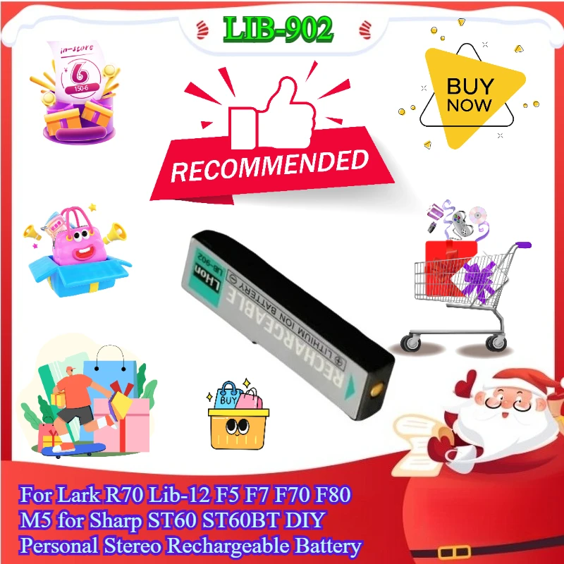 

New LIB-902 Lithium Battery for Lark R70 Lib-12 F5 F7 F70 F80 M5 for Sharp ST60 ST60BT DIY Personal Stereo Rechargeable Battery
