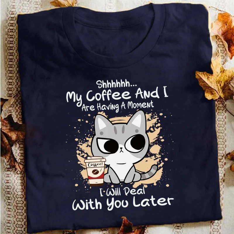 Funny Cat Shhhhh....My Coffee and I Are Having A Moment Print T-Shirts Summer Short Sleeve Tee Shirts for Women Ladies Tops Tees