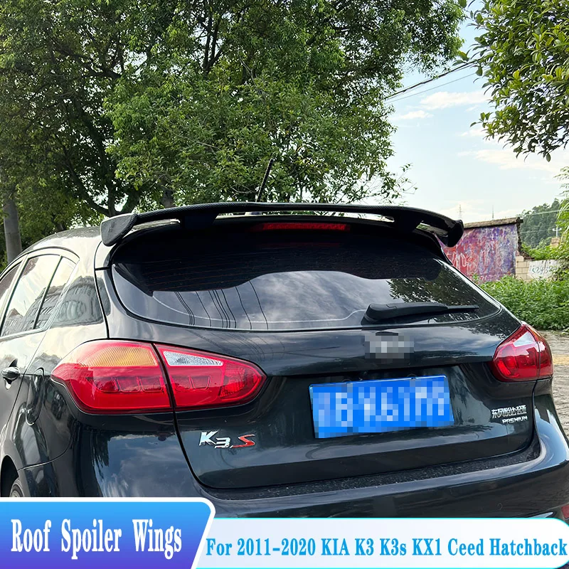 

For 2011-2020 KIA K3 K3s KX1 Ceed Hatchback Rear Roof Spoiler Wings ABS Plastic Black Car Tuning Body Kit Accessories