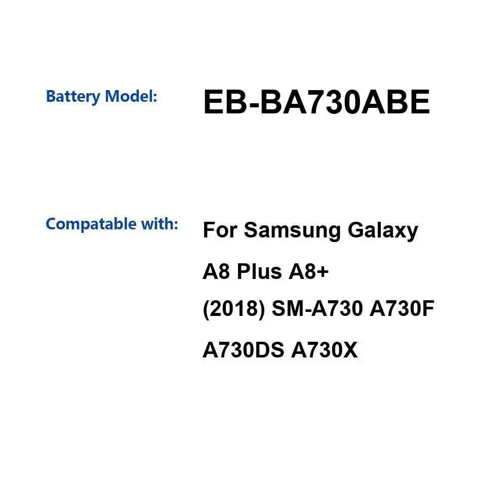 

EB-BA730ABE 3500Mah High Performance Mobile Phone Battery For Samsung Galaxy A8 Plus A8+ 2018 SM-A730 A730F A730DS A730X