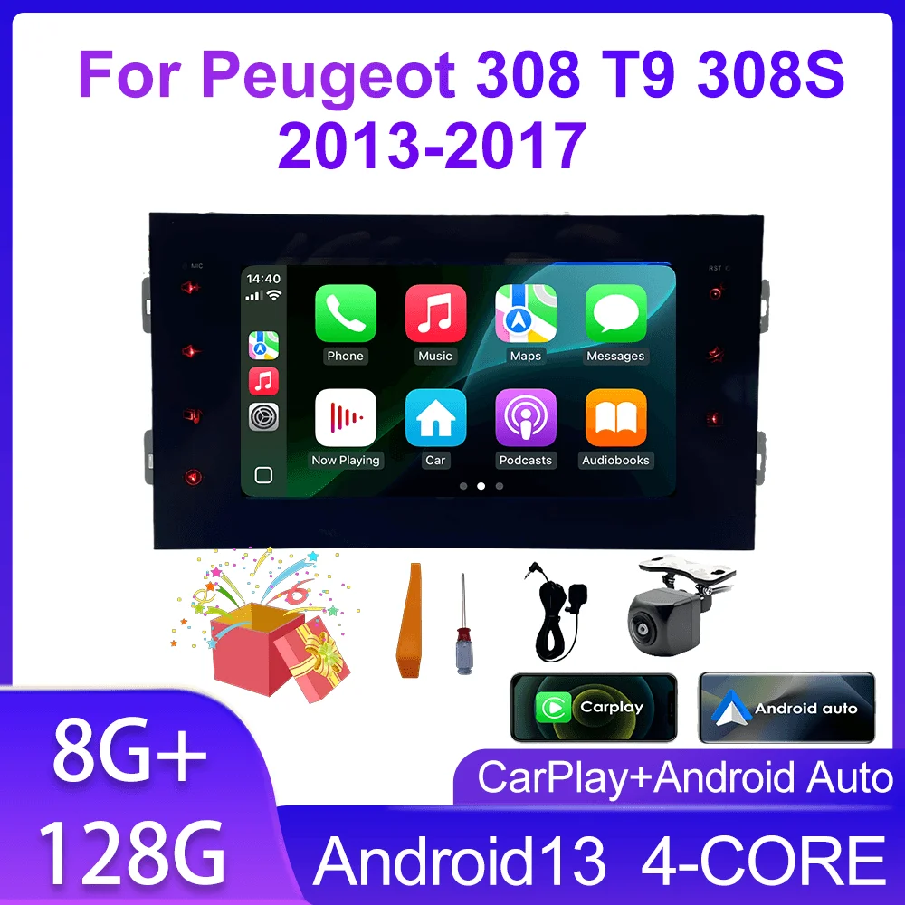 

Android 13 wifi+4G For Peugeot 308 T9 308S 2013 - 2017 Carplay Car Radio Navigation GPS Multimedia Video Player BT Stereo auto