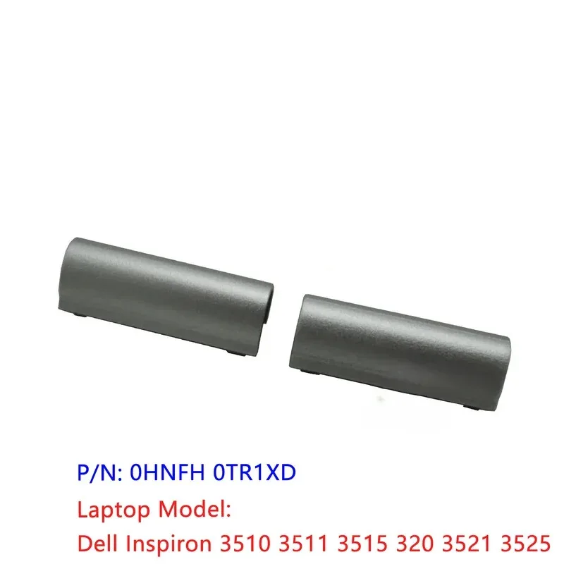 

Silver Original New For Dell Inspiron 3510 3511 3515 320 3521 3525 LCD Hinge Cover 0HNFH 0TR1XD TT
