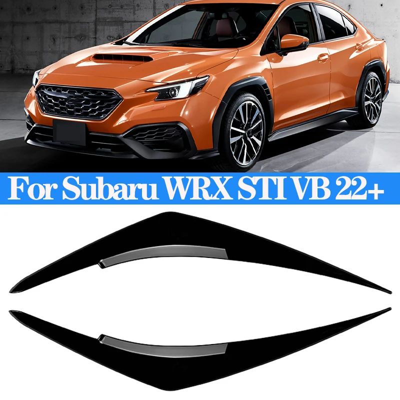 

For Subaru WRX STI VB Car Headlight Eyebrows Eyelid ABS Gloss Black/Carbon Fiber Eyebrow 2022+ Auto Exterior Accessories
