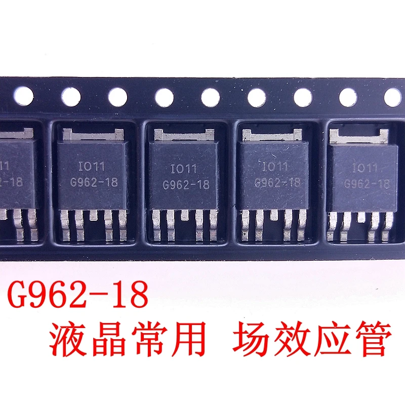 5-50PCS/LOT G962-18 G962-18ADJTJUF TO-252 MOSFET