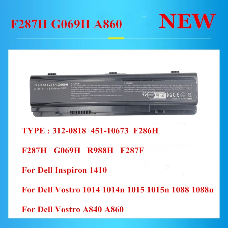 Новый аккумулятор для ноутбука F287H 312-0818 451-10673 F286H F287H G069H R988H для Dell Vostro 1014 1014n 1015 1015n 1088 1088n A840 A860 Новый аккумулятор для ноутбука F287H 312-0818 451-10673 F286H F287H G069H R988H для Dell Vostro 1014 1014n 1015 1015n 1088 1088n A840 A860