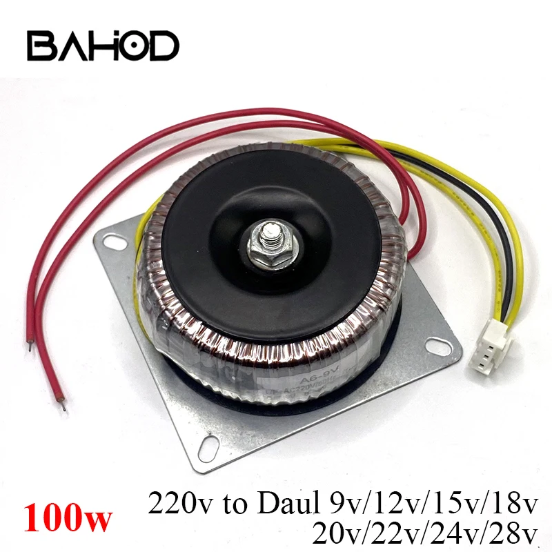 BAHOD 100w 220v a doble 9v/12v/15v/18v/20v/22v/24v/26v/28v transformador de potencia toroidal para amplificador de Audio HIFI