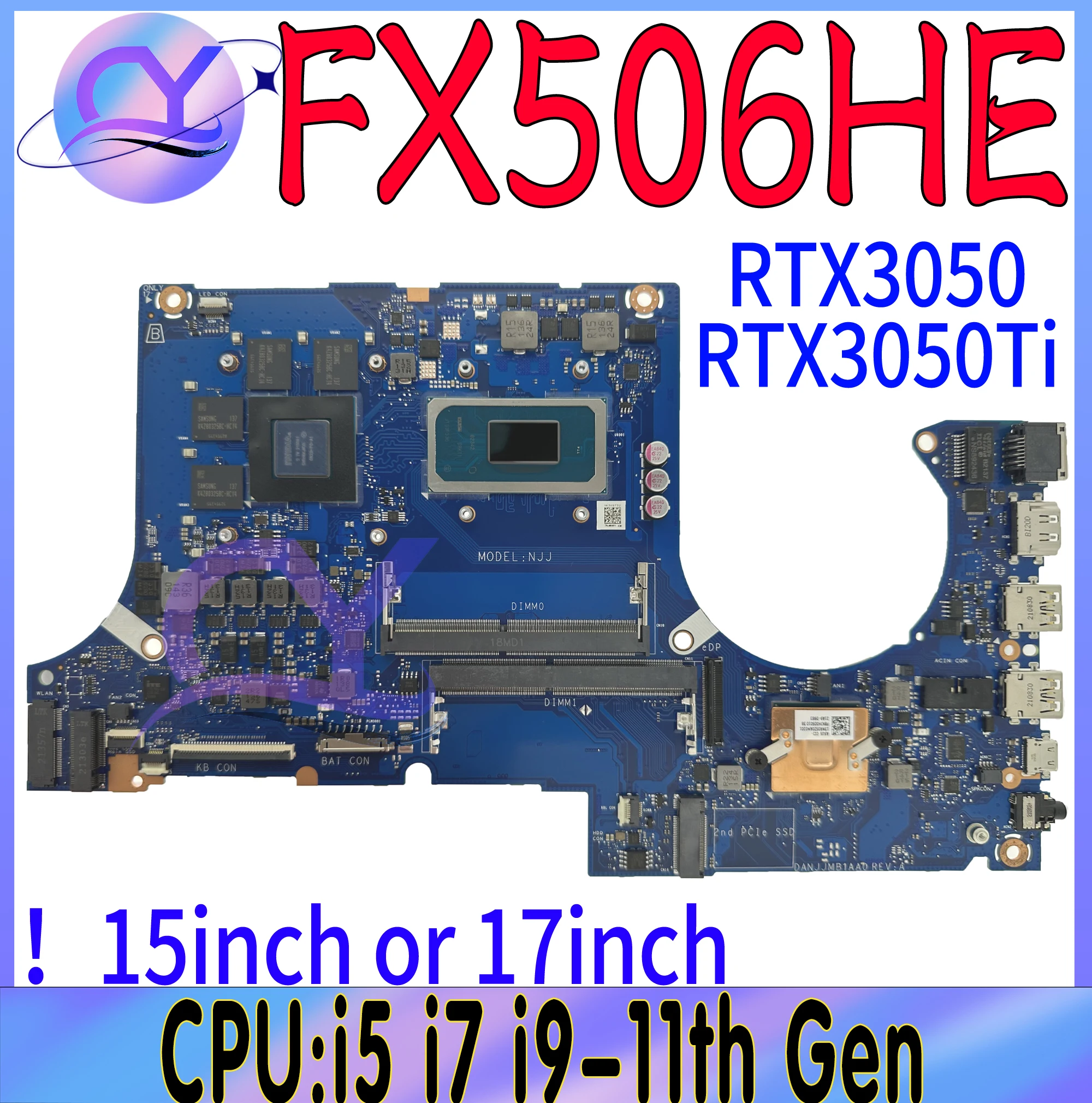 

FX506H Laptop Motherboard For ASUS TUF F15 FX506HC FX506HE FX506HCB FX706HC FX706HE FX706H I5 I7 I9 Mainboard 100% Working