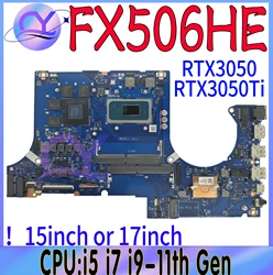 FX506H Laptop Motherboard For ASUS TUF F15 FX506HC FX506HE FX506HCB FX706HC FX706HE FX706H I5 I7 I9 Mainboard 100% Working