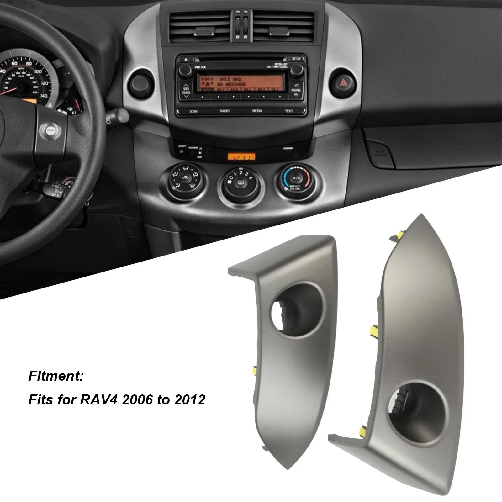

For RAV4 2006 To 2012 Center Dash Air Vent Radio Bezel Trim 55412 42060 B1 Dashboard Instrument Cluster Panel