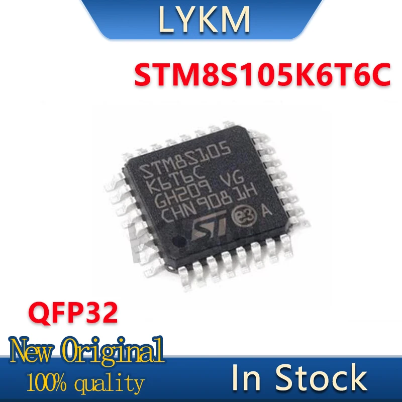 5-10/PCS New Original 105K6T6 STM8S105K6T6C QFP32 8-bit microcontroller 105K6T6C In Stock