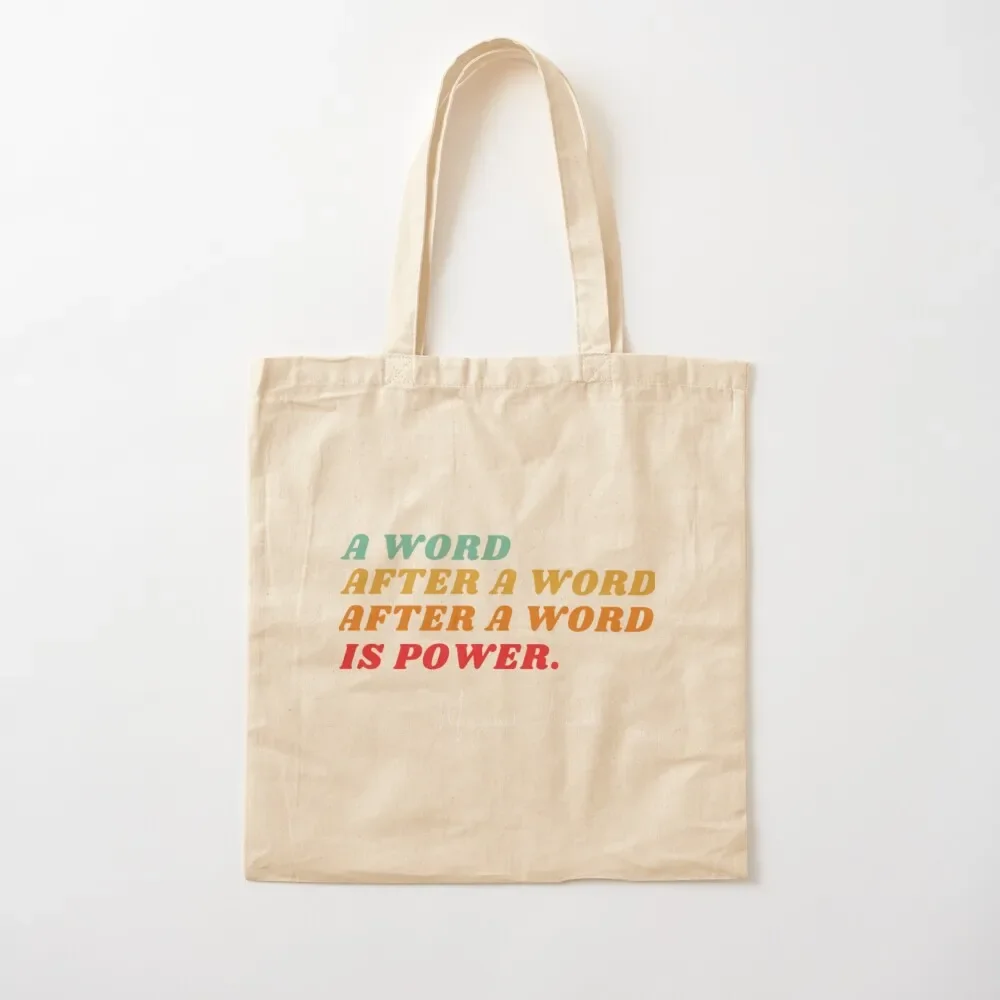 

A Word After A Word After A Word is Power - Margaret Atwood Tote Bag tote bags aesthetic eco bag folding Tote Bag