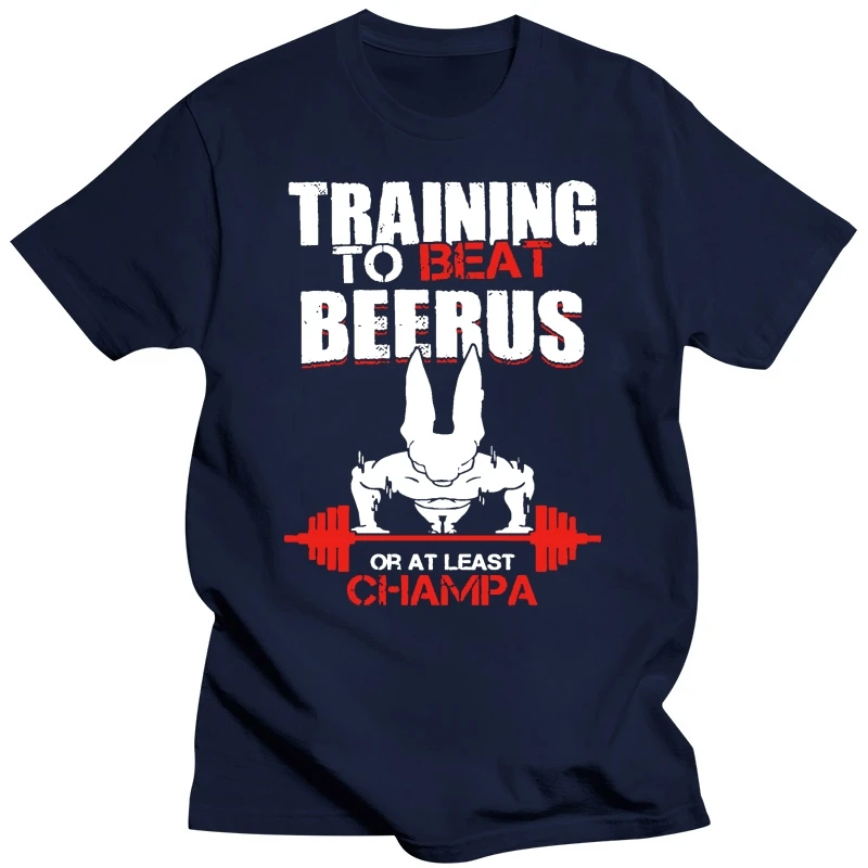 Training To Beat Beerus Or At Least Champa T Shirt Tee Shirt Plus Size 5xl Designing Formal Comical Slim Summer Style Shirt