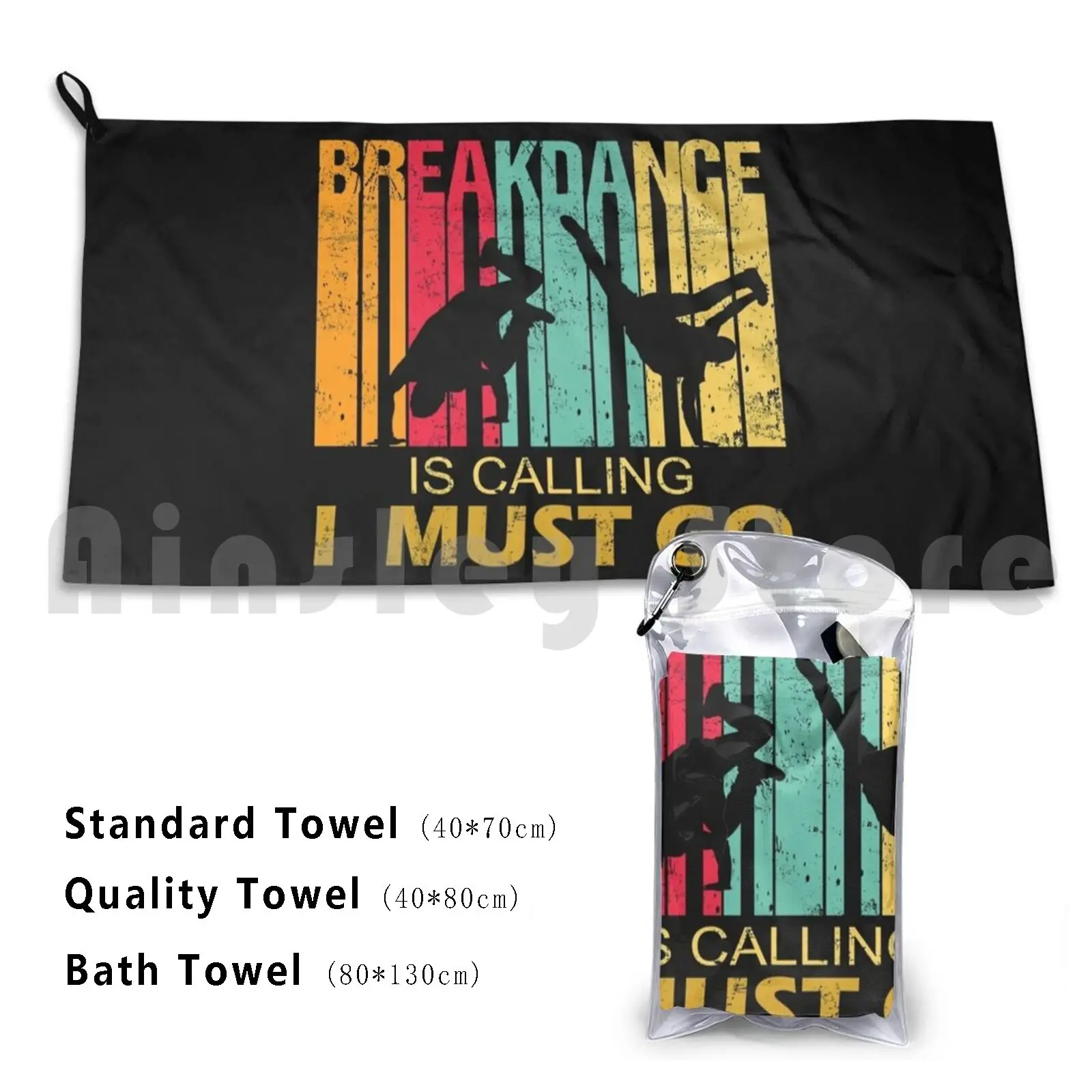 Breakdance Is Calling Funny Retro Vintage For Breakdancer Custom Towel Bath Towel Breakdance Dance