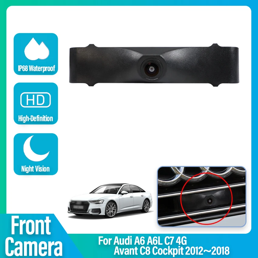 

HD CCD Car Front View Parking Night Vision Positive Waterproof Logo Camera For Audi A6 A6L C7 4G Avant C8 Cockpit 2012~2018