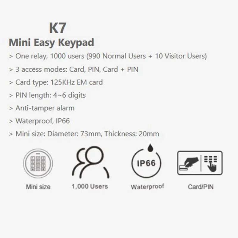 

K7 Standalone Mini Round Size Access Control Keypad IP66 Waterproof Metal Access Control Circular Password 125Khz RFID Card Read