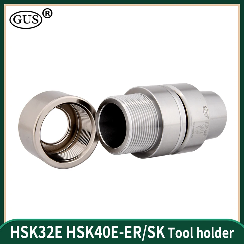 HSK32E HSK40E HSK50E Tool Holder ER11 ER16 ER20 ER25 ER32 SK10 SK16 Collet Chuck Stainless Steel HSK ER SK Lathe Machining Tools