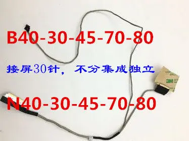Screen Cable / Display Ribbon Cable for Lenovo B40 N40 B40-30-45-70-80 N40-30-45-70-80 Minimum order quantity: 10 pieces