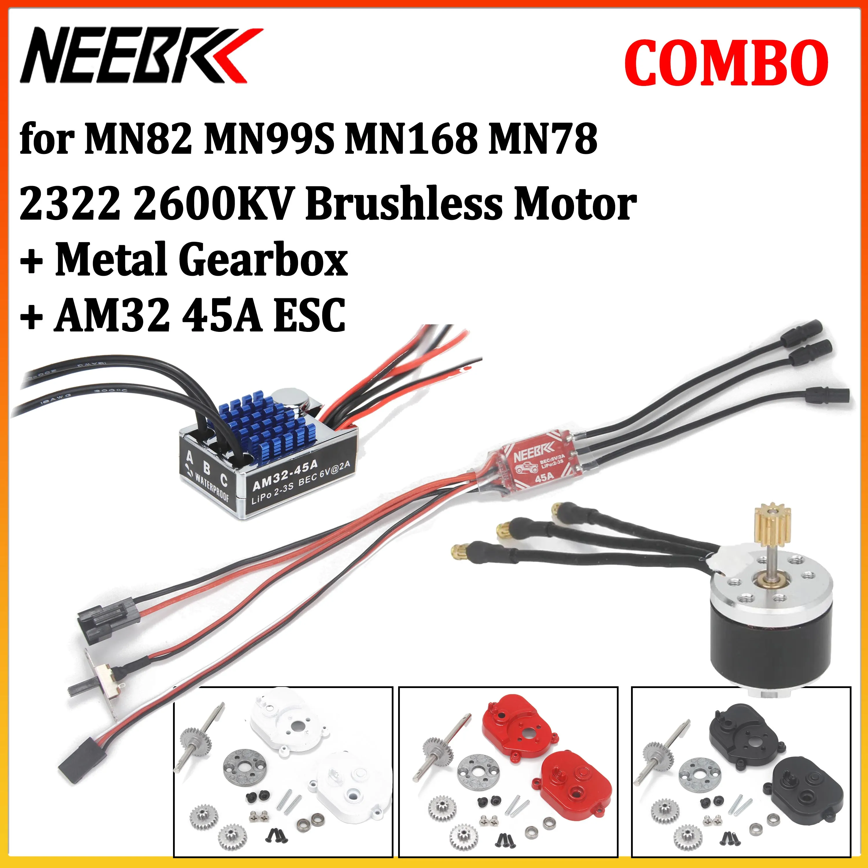 MN82 MN99S MN168 MN78 Upgrade-Kombi 2322 2600KV Brushless Motor 45A ESC BEC Metallgetriebe-Kit für RC Crawler Auto Teile