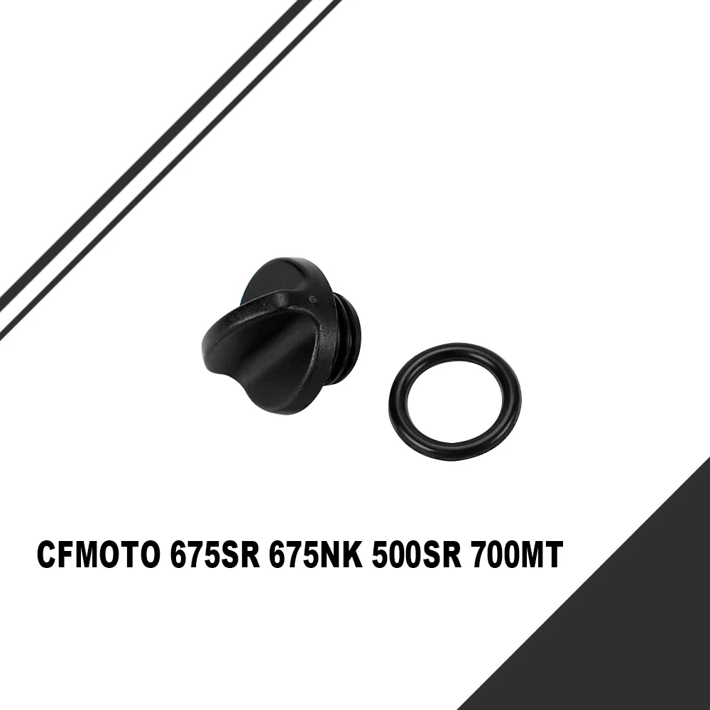 

For CFMOTO 675SR 500SR 675NK 700MT Motorcycle Original Engine Refueling Plug Plastic Plug Oil Port Seal