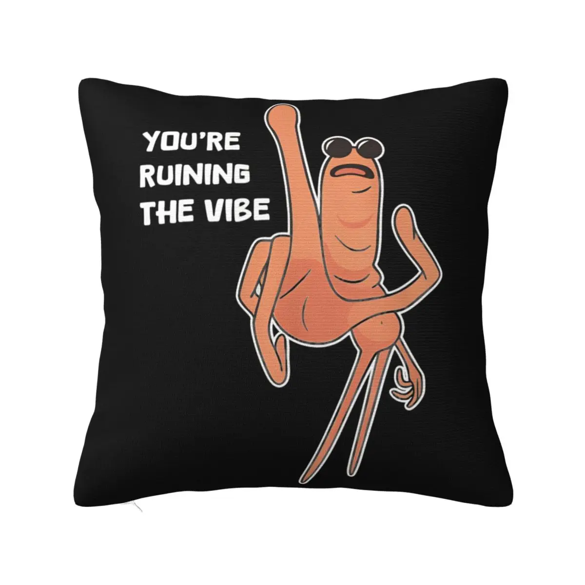 You're Ruining The Vibe Square Pillow Case Funny Marcus The Worm Cushion Covers Fashion Zipper Decor Pillowcase for Home 18