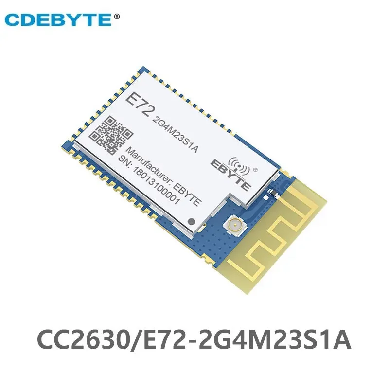 Cc2630 zigbee modul cdebyte 2,4 ghz 23dbm smd transceiver 2,4g sender empfänger ipx pcb antenne cc2630 240mhz E72-2G4M23S1A