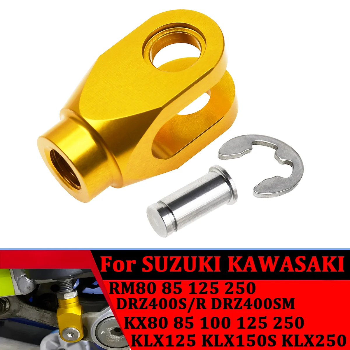 

Motorcycle Rear Brake Clevis For Suzuki RM 80 85 125 250 RMX250S RMX250R DRZ400S DRZ400R DRZ400SM 250SB LTZ400 LT-R450 1993-2019