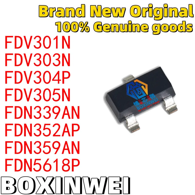 (10 pieces)FDV301N FDV303N FDV304P FDV305N FDN339AN FDN352AP FDN359AN FDN5618P