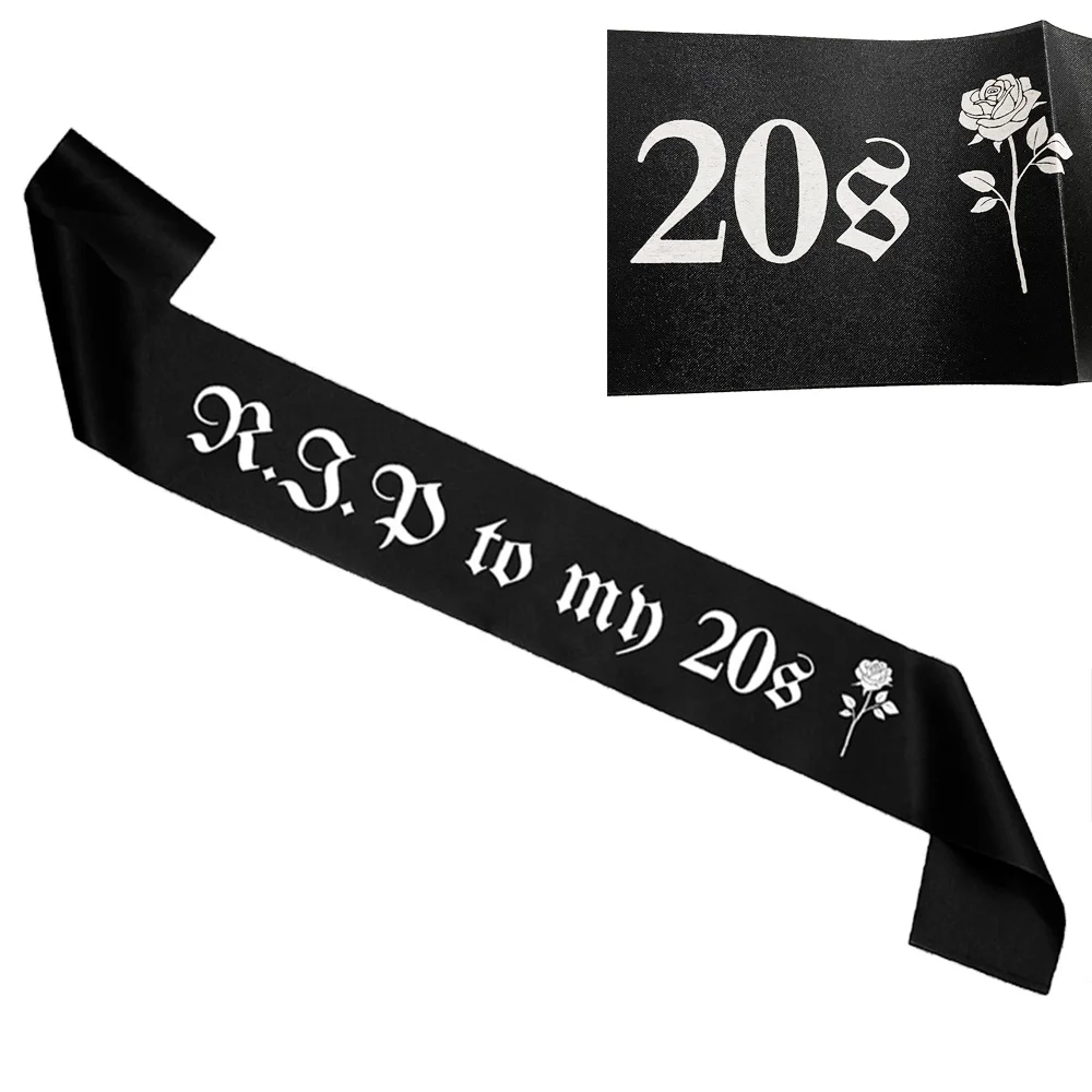 R.I.P to My 20s Sash RIP to My 20s Birthday Sash Girl 30 th Birthday Girl Funeral for Youth 30th Decorations Balloon Tablecloth