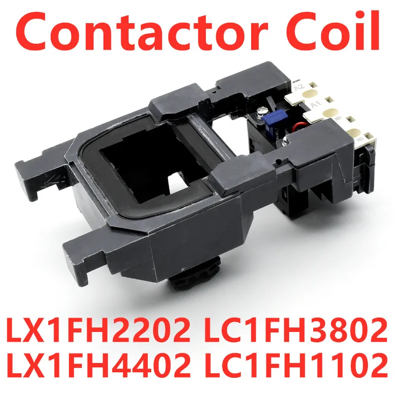 

LX1FH2202 LX1FH3802 AC 220V 380V 110V 440V Contactor Control Voltage Coil For LC1D300 LC1F330 NC2-330 CJX2 Contactor Coil LX1FH