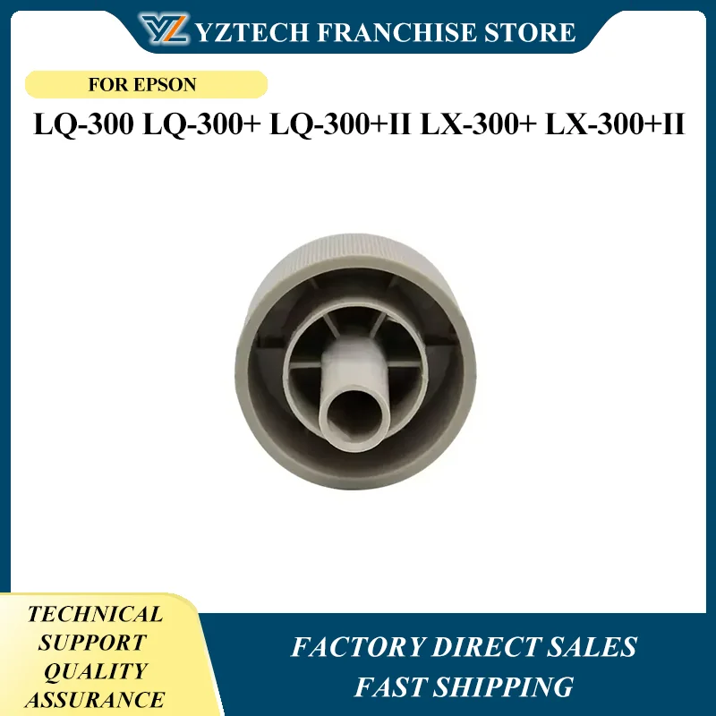 

1pc 1051718 PLATEN KNOB 300Plus 300PlusII for EPSON LQ-300 LQ-300+ LQ-300+II LX-300+ LX-300+II