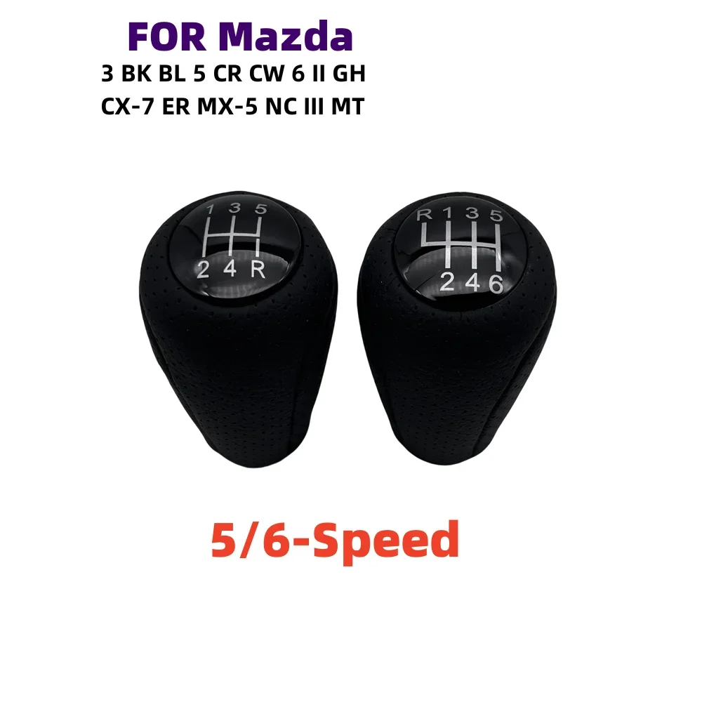 CAR Gear Shift Knob 5/6-Speed Leather Shifter Lever Arm Headball For Mazda3 BK BL 5 CR CW 6 II GH CX-7 ER MX-5 NC III MT