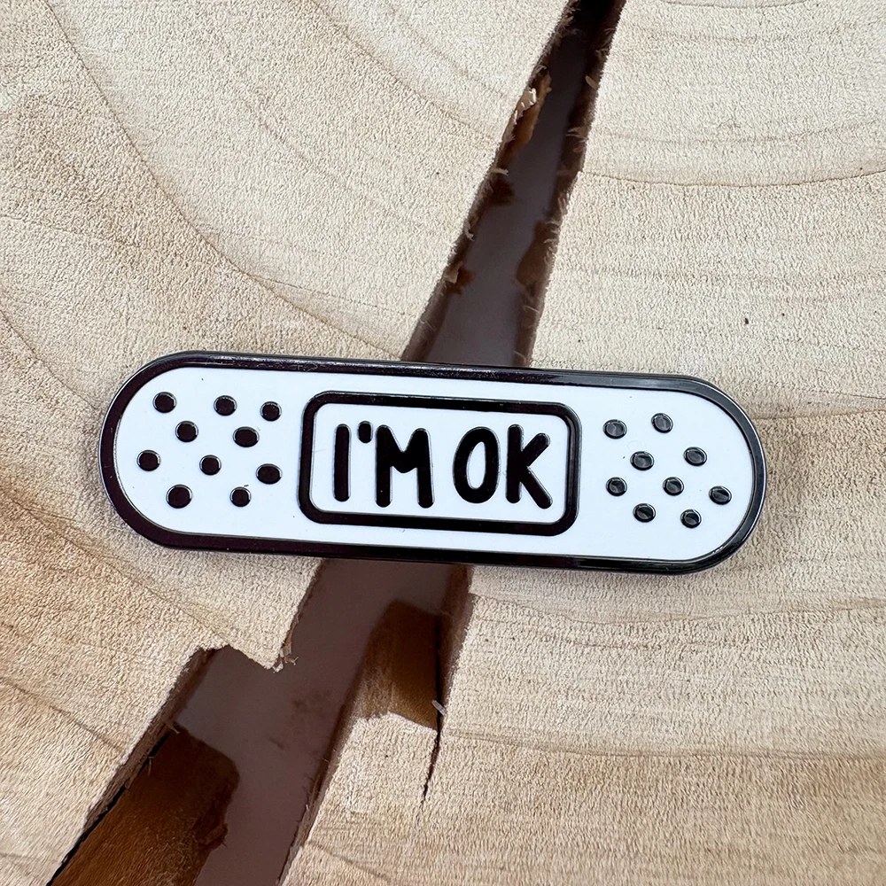 أنا موافق الضمادات المينا بروش لطيف الرعاية الذاتية التلبيب دبوس الفكاهة الصحة العقلية العافية تحت عنوان هدية شارة اكسسوارات جمع #1