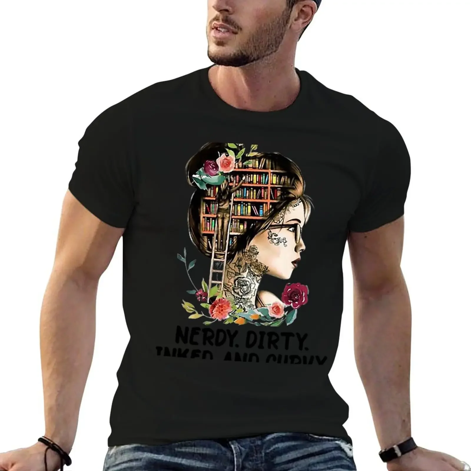 N e r d y Di r ty In k ed A nd Cu r vy S h ir t T-Shirt shirts graphic hippie clothes funny t shirts for men