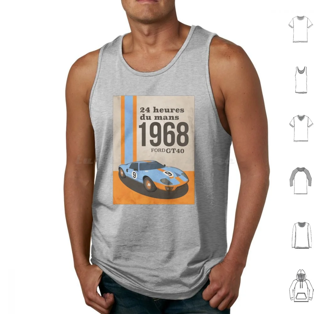 1968 Le Mans Gt40 Tank Tops Vest Sleeveless Gt40 Le Mans Lemans Motor Racing Racing France Classic Car 50s 60s 70s Vintage