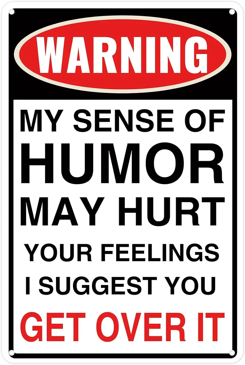 Funny Yard Sign Metal Aluminum Garage Signs Man Cave Accessories Bar Pool And Decor Outdoor Decorations Warning My Sense Of Humo