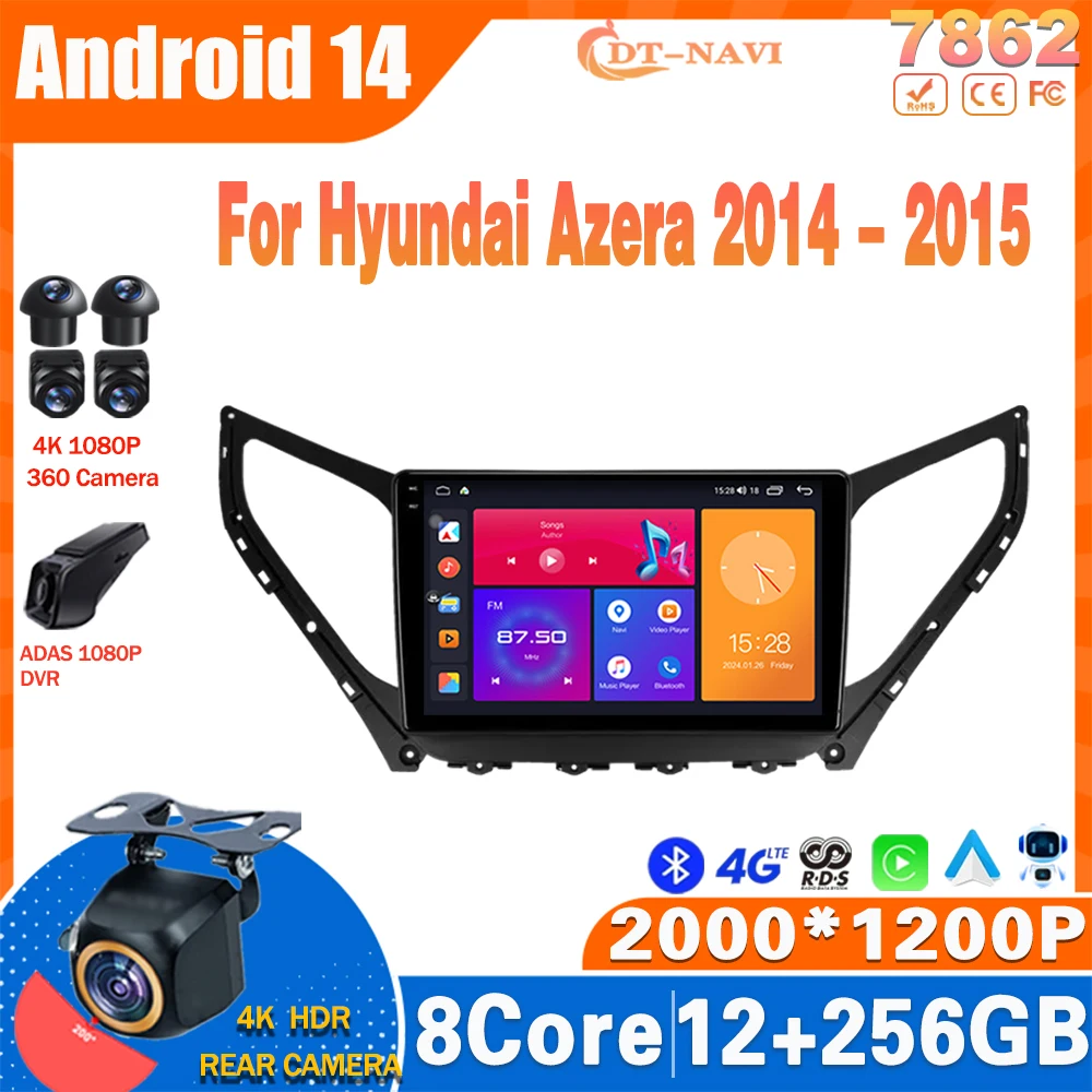 Android 14 Radio For Hyundai Azera 2014 - 2015 Multimidia Video Player Navigation Carplay Stereo NO 2Din DVD 4G Head Unit WIFI