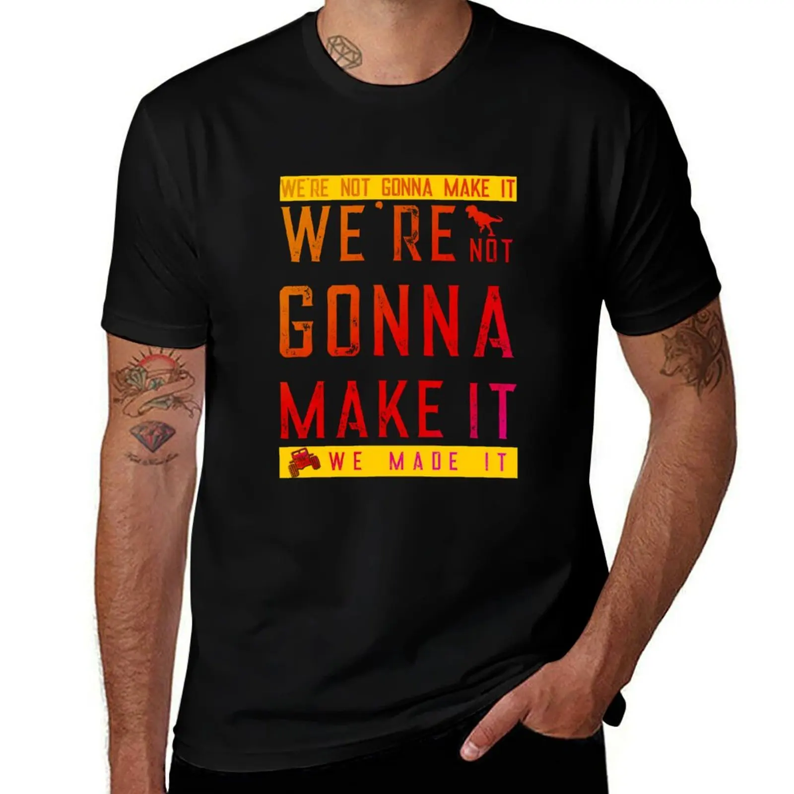 

We're not gonna make it Animal Kingdom Dinosaur T-Shirt t shirts for man graphic vintage essential t shirt