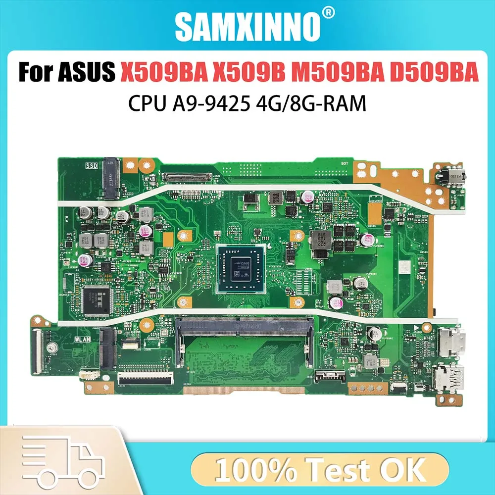 

Computer Mainboard For ASUS VivoBook X409B M409BA M509B X509B X509BA Laptop Motherboard A4-9125 A6-9225 A9-9425 CPU 4G 8G RAM